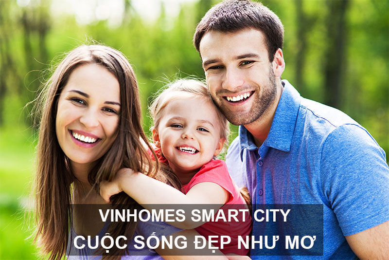 Vinhomes Smart City Cuộc Sống Đẹp Như Mơ